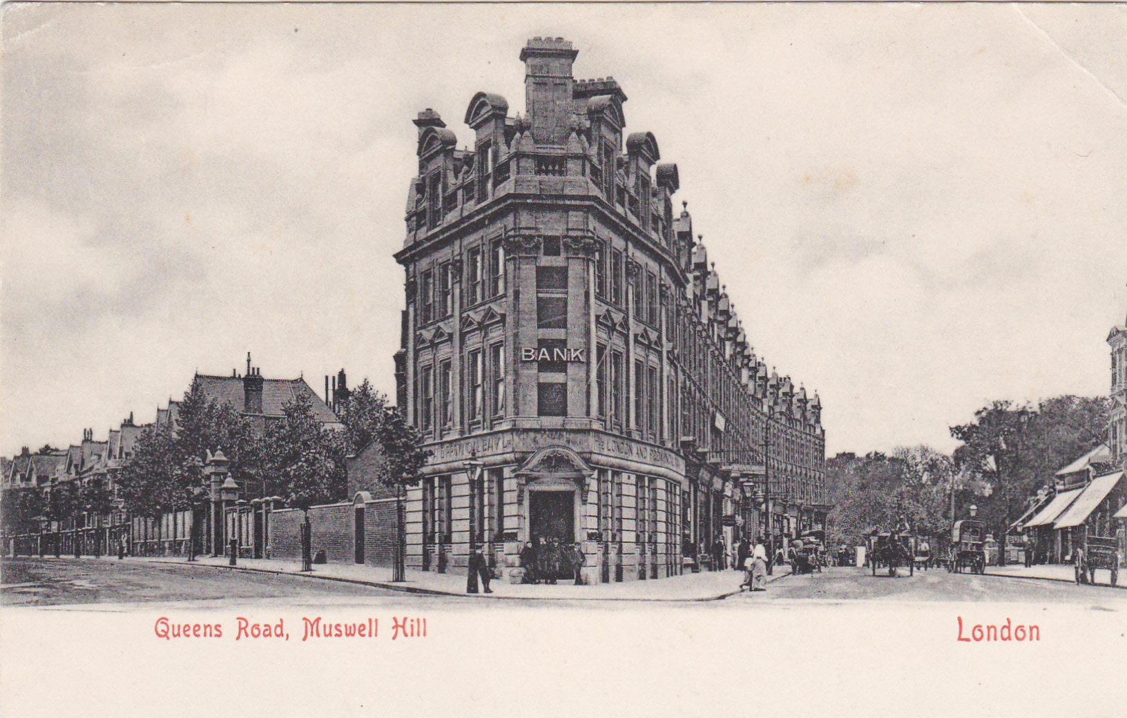 Queens Road (now Avenue) & Colney Hatch, London + Provincial Bank, circa 1898